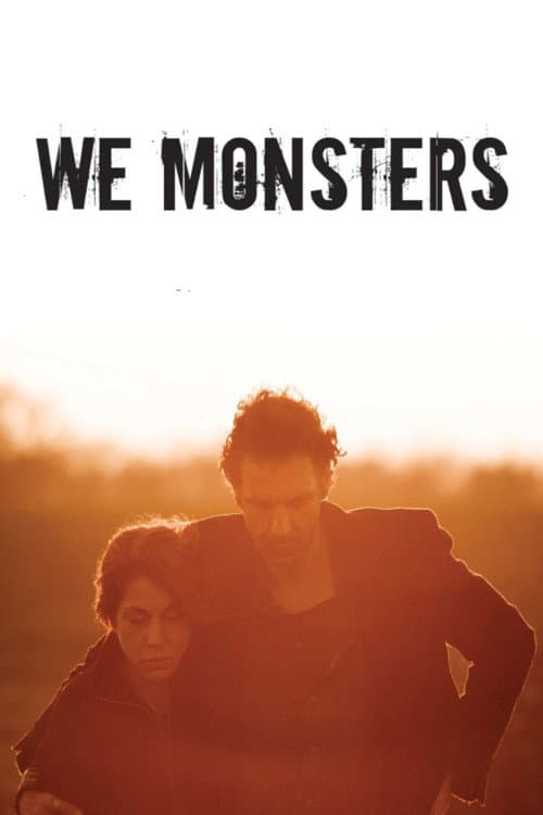 We Monsters
